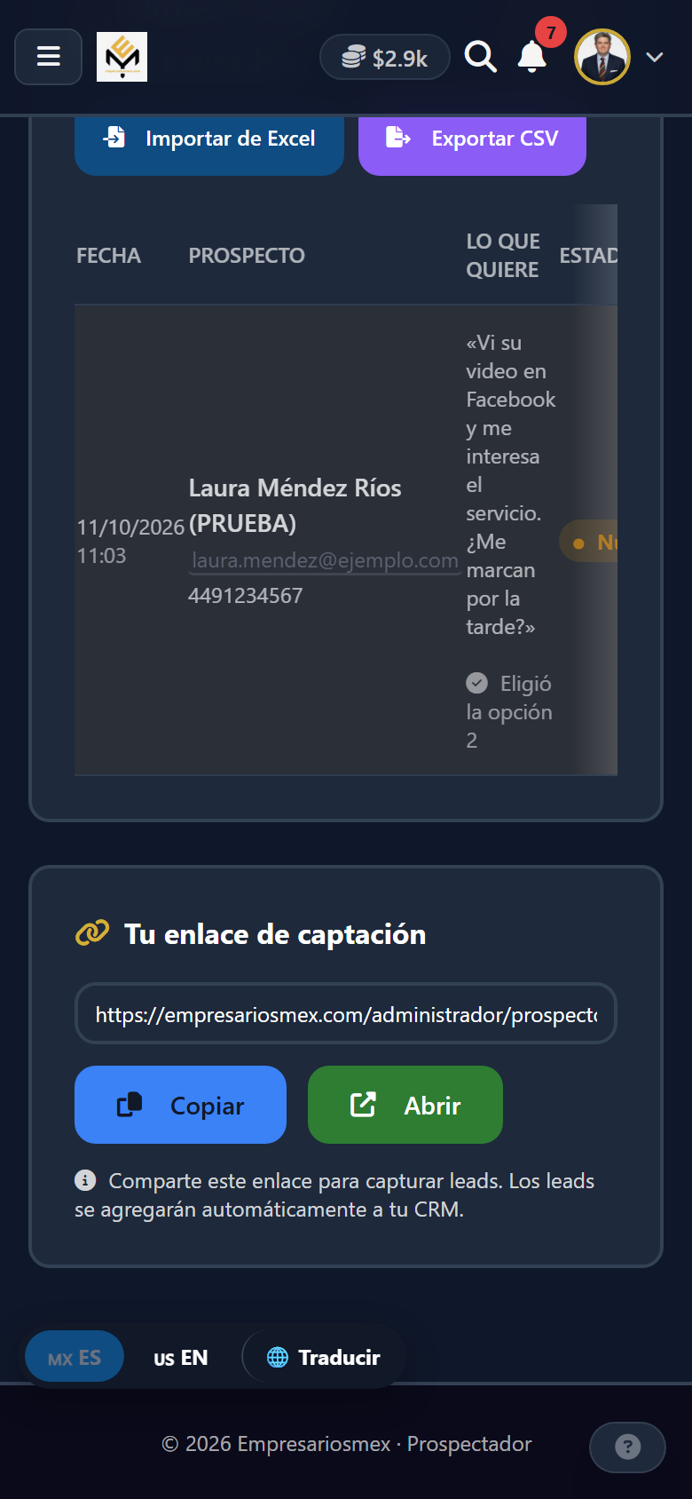 El panel del socio: cada prospecto con sus datos, lo que quiere, y qué opción eligió.